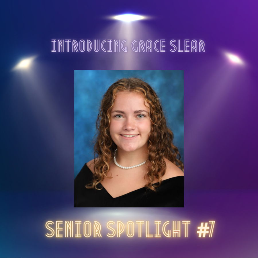 Senior Spotlight #7: Grace Slear