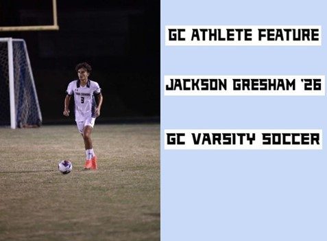 Q and A with GC student-athlete and soccer player Jackson Gresham 26